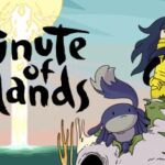 Minute of Islands Cracks you play the role of Mo, an experienced master in an unstable world. This is a mysterious land, formed not only by people
