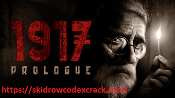1917 THE PROLOGUE CRACK + FREE DOWNLOAD 