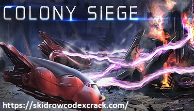 COLONY SIEGE CRACK + FREE DOWNLOAD 