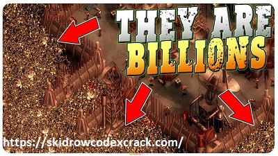 THEY ARE BILLIONS CRACK + FREE DOWNLOAD 